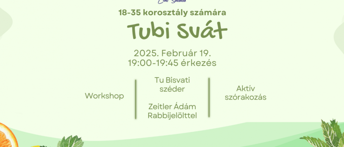 Tu BiSváti workshop, rabbi tanítás és finomságok a Rumbachban